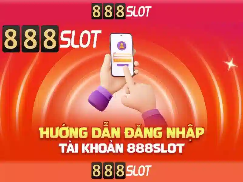 888slot - Đánh giá nền tảng slot trực tuyến