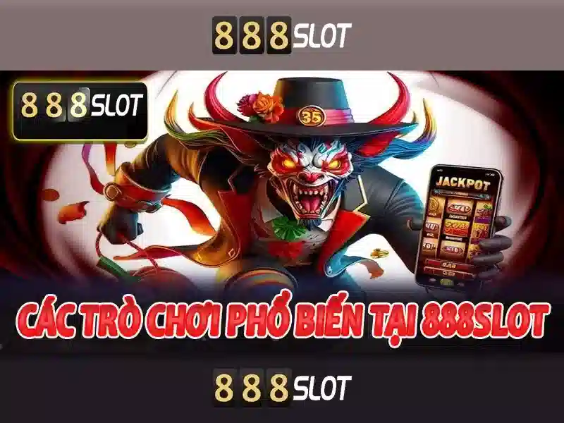 888slot: Nền tảng slot trực tuyến phổ biến